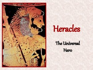 Heracles The Universal Hero Heracles The Universal Hero