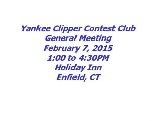 Yankee clipper contest club