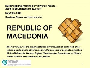 RERe P regional meeting on Towards Natura 2000