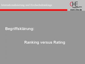 Internationalisierung und Hochschulrankings www che de Begriffsklrung Ranking