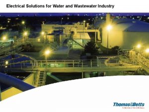 Electrical Solutions for Water and Wastewater Industry Electrical