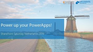 Power up your Power Apps Share Point Saturday