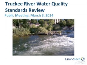 Truckee River Water Quality Standards Review Public Meeting
