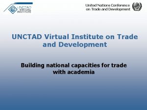 United Nations Conference on Trade and Development UNCTAD