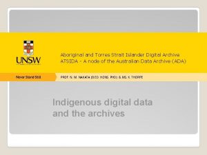 Aboriginal and Torres Strait Islander Digital Archive ATSIDA