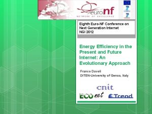 Eighth EuroNF Conference on Next Generation Internet NGI