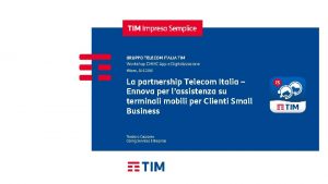 GRUPPO TELECOM ITALIA TIM Workshop CMMC App e