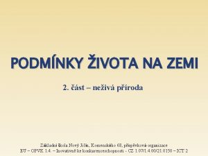 PODMNKY IVOTA NA ZEMI 2 st neiv proda