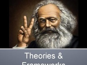 Theories What are theories A theory is a