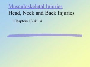 Musculoskeletal Injuries Head Neck and Back Injuries Chapters