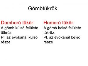 Gmbtkrk Dombor tkr Homor tkr A gmb kls