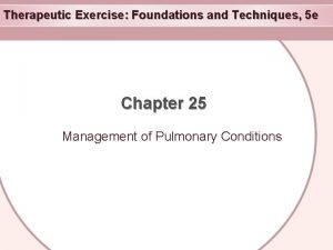 Therapeutic Exercise Foundations and Techniques 5 e Chapter