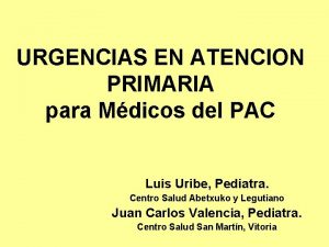 URGENCIAS EN ATENCION PRIMARIA para Mdicos del PAC