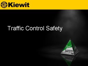 Confined Spaces Overview Traffic Control Safety Traffic Control
