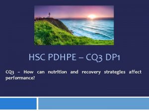 HSC PDHPE CQ 3 DP 1 CQ 3