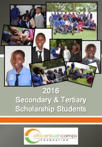 2016 Secondary Tertiary Scholarship Students Overview The African