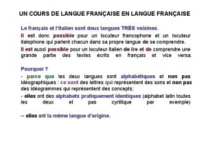 UN COURS DE LANGUE FRANAISE EN LANGUE FRANAISE