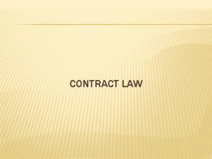 CONTRACT LAW CONTRACT 1 DEFINITION 2 1 Books