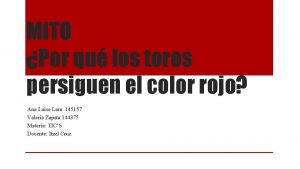 Los toros ven el color rojo