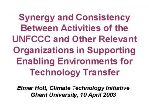 Synergy and Consistency Between Activities of the UNFCCC