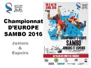 Championnat DEUROPE SAMBO 2016 Juniors Espoirs Structuration Un