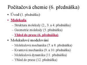 Potaov chemie 6 pednka vod 1 pednka Molekula