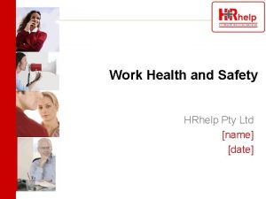 Work Health and Safety HRhelp Pty Ltd name