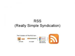 Really simple syndication initial release