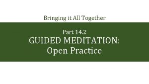Bringing it All Together Part 14 2 GUIDED