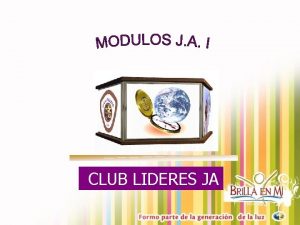 CLUB LIDERES JA BREVE HISTORIA DEL MOVIMIENTO J