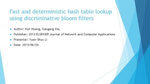 Hash table lookup Hash table lookup