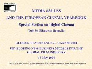 MEDIA SALLES AND THE EUROPEAN CINEMA YEARBOOK Special
