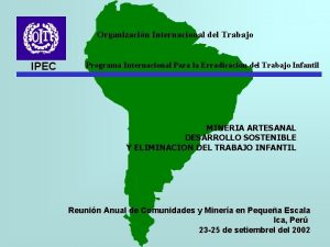 Organizacin Internacional del Trabajo IPEC Programa Internacional Para