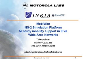 Mobi Wan NS2 Simulation Platform to study mobility