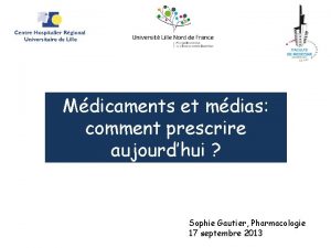 Mdicaments et mdias comment prescrire aujourdhui Sophie Gautier