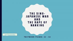 THE SINOJAPANESE WAR AND THE RAPE OF NANKING