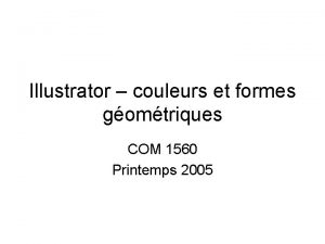 Illustrator couleurs et formes gomtriques COM 1560 Printemps