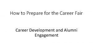 How to Prepare for the Career Fair Career