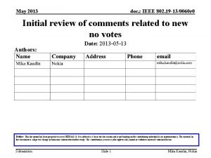 May 2013 doc IEEE 802 19 130060 r