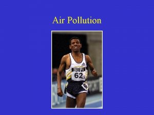 General effects of air pollution