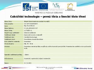 Cukrsk technologie pevn tsta a lineck tsto ten