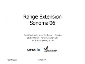 Range Extension Sonoma 06 David Southwell Jason Gunthorpe