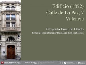 Edificio 1892 Calle de La Paz 7 Valencia