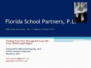 Florida School Partners P L 2000 South Dixie