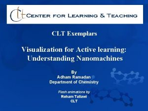 CLT Exemplars Visualization for Active learning Understanding Nanomachines