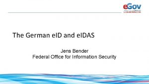 The German e ID and e IDAS Jens