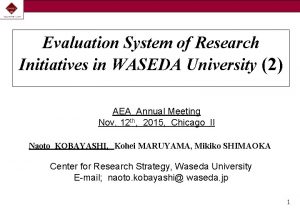 Evaluation System of Research Initiatives in WASEDA University