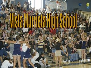 Vista Murrieta High School Value of a DiplomaDegree