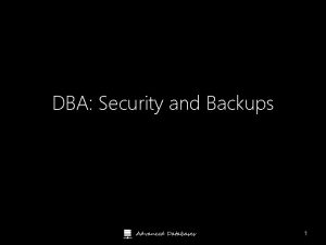 DBA Security and Backups Guide to Oracle 10