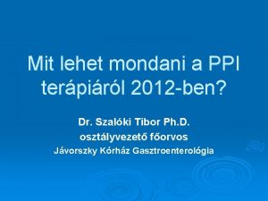 Mit lehet mondani a PPI terpirl 2012 ben